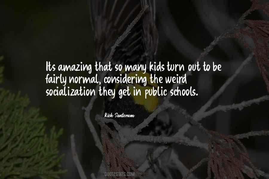 Its Weird Quotes #1705613