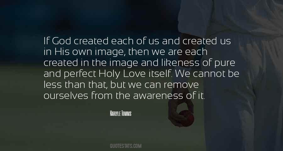 God Awareness Quotes #868863