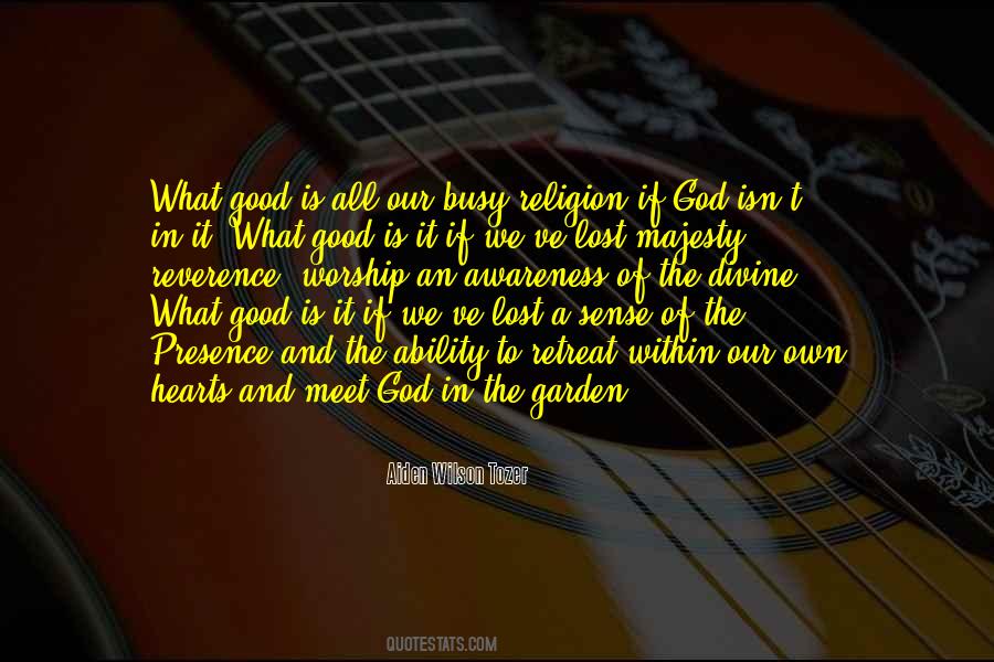 God Awareness Quotes #873698