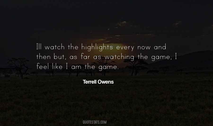 I Am Watching Quotes #278796