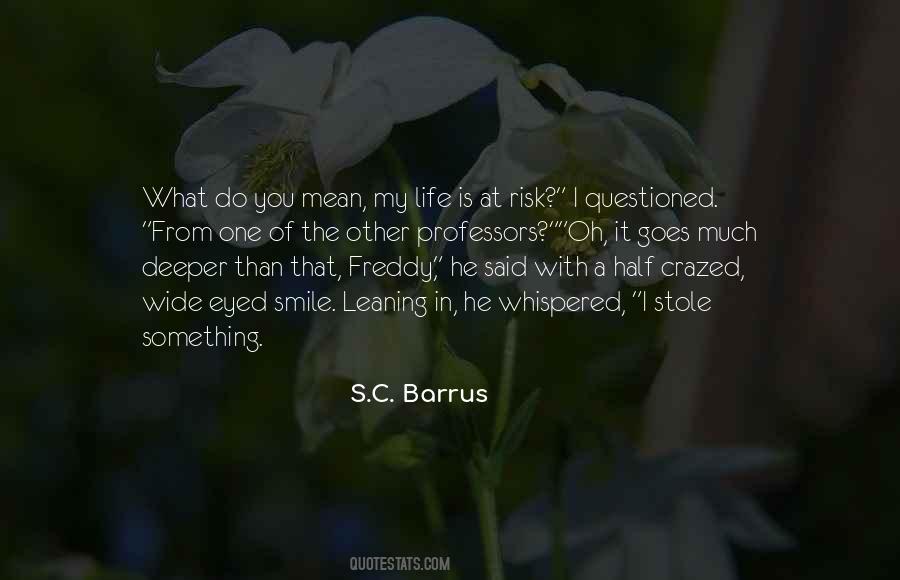 Risk Adventure Quotes #1878704