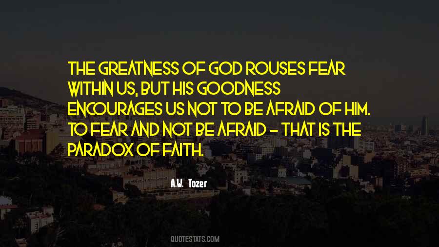 Afraid Of Greatness Quotes #734911