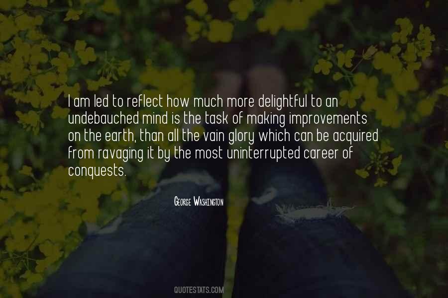 Making The Most Of It Quotes #1424281