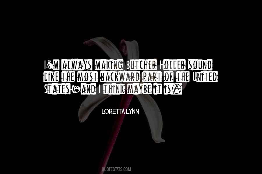 Making The Most Of It Quotes #1607795