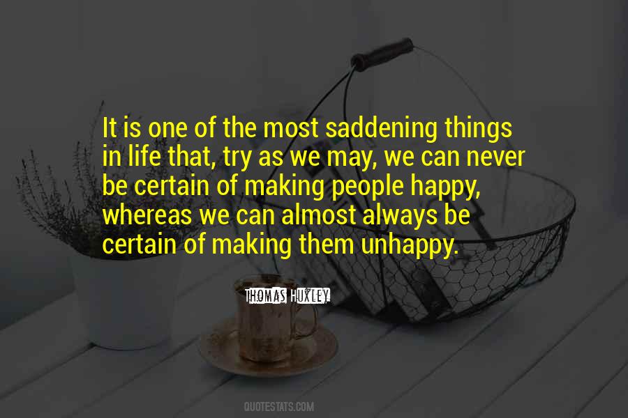 Making The Most Of It Quotes #1620544