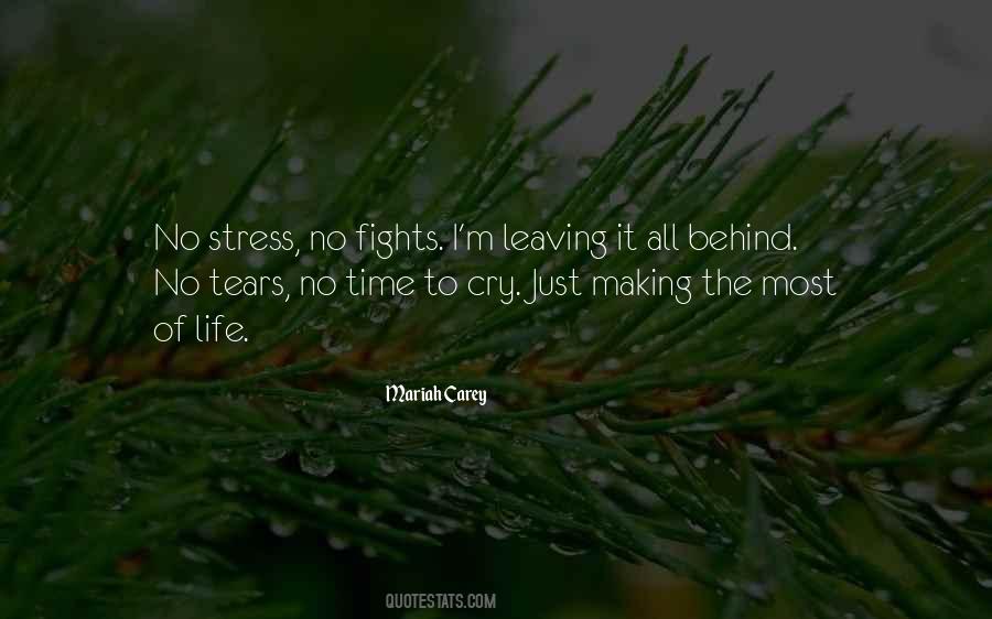 Making The Most Of It Quotes #1789191