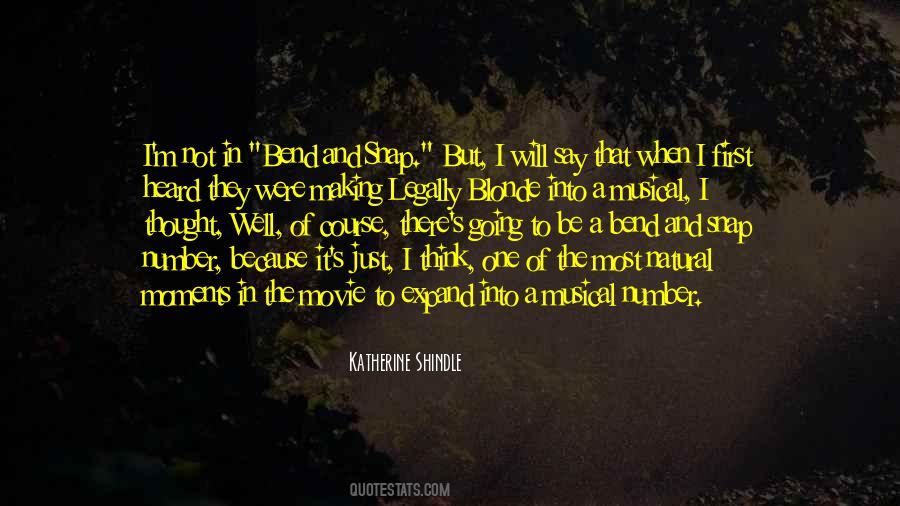 Making The Most Of It Quotes #1846020