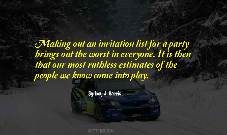 Making The Most Of It Quotes #364076