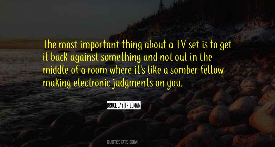 Making The Most Of It Quotes #391098