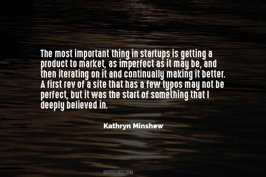 Making The Most Of It Quotes #406407