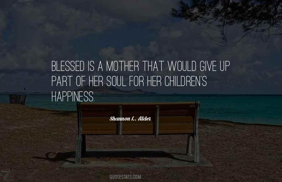 Blessed Soul Quotes #1246886