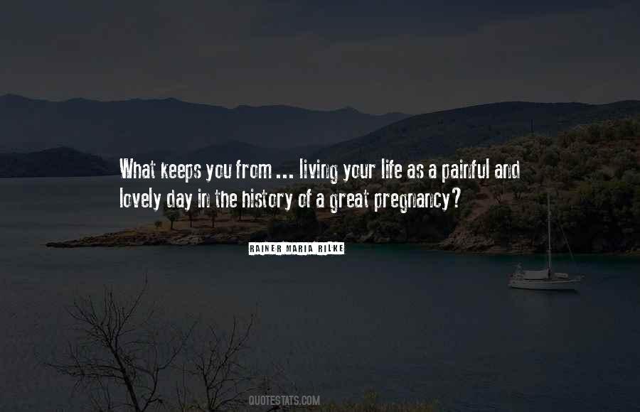 What A Lovely Day Quotes #458544