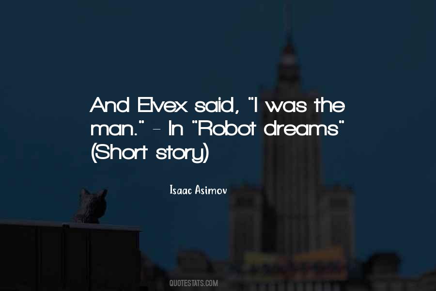 Robot Dreams Quotes #1819948