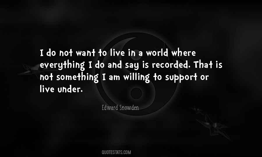 Not Willing To Live Quotes #1019932