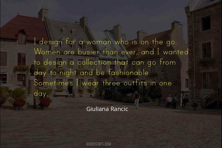 Giuliana Quotes #1851194
