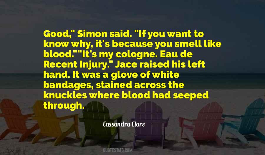 The Smell Of His Cologne Quotes #366095