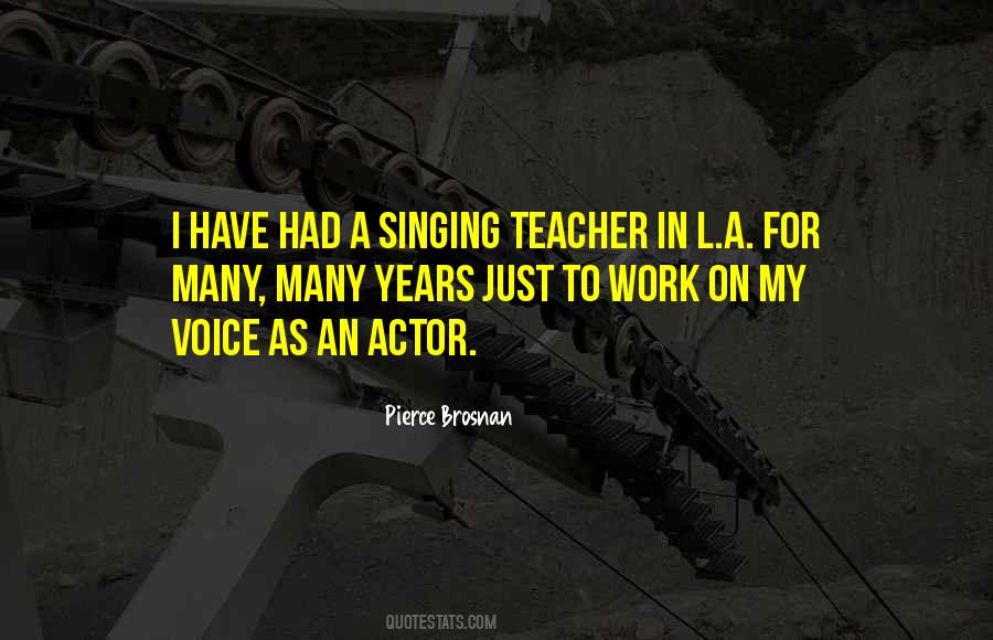Teacher Voice Quotes #1414187