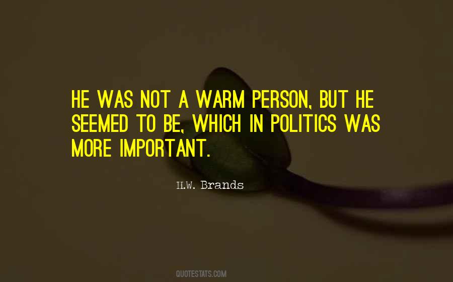 Warm Person Quotes #772051