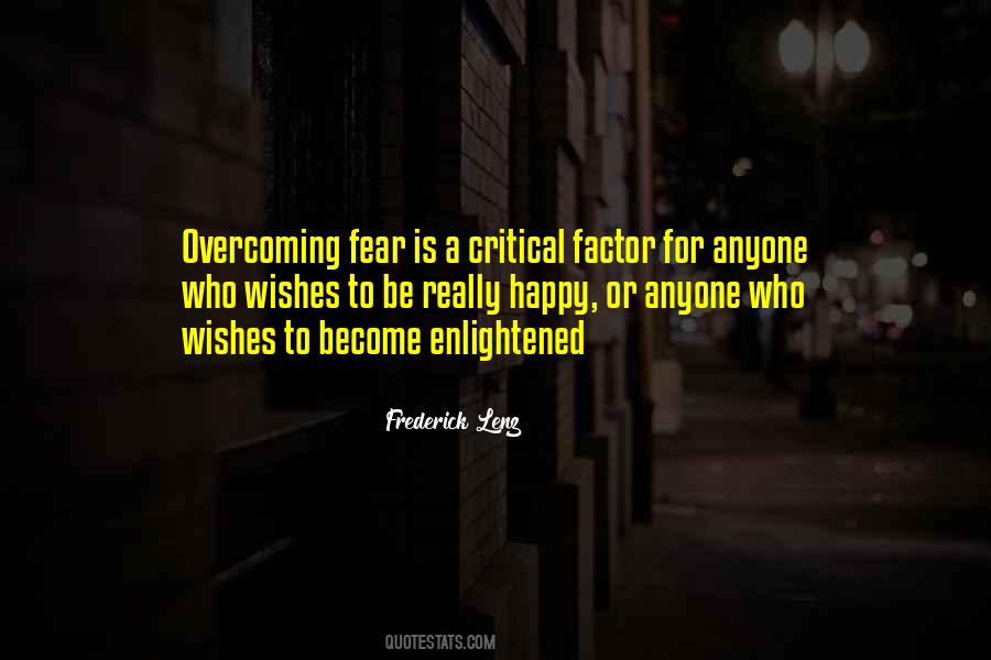Quotes About Overcoming A Fear #1208312
