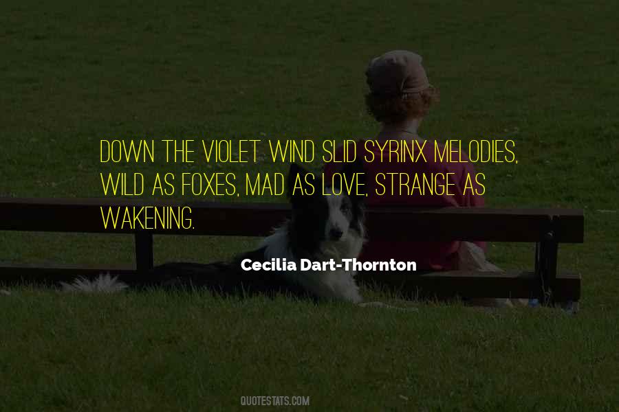 Wild Wind Quotes #1614856
