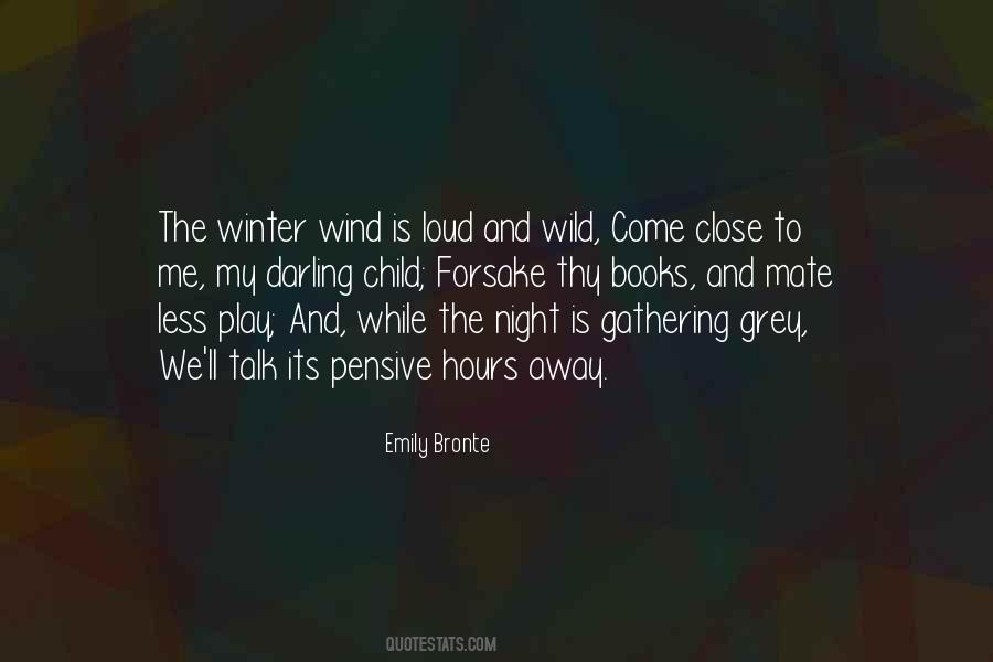 Wild Wind Quotes #318381