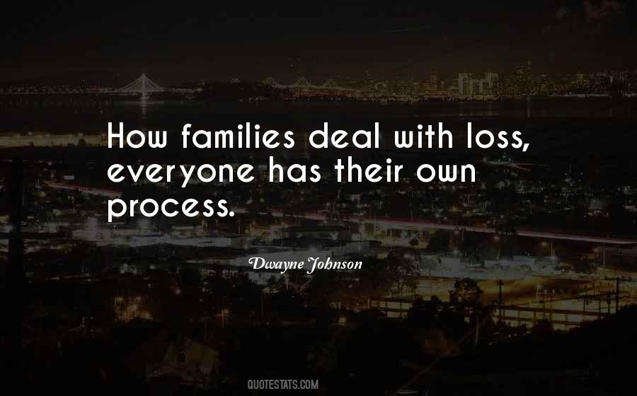 Everyone Has Their Own Quotes #22989