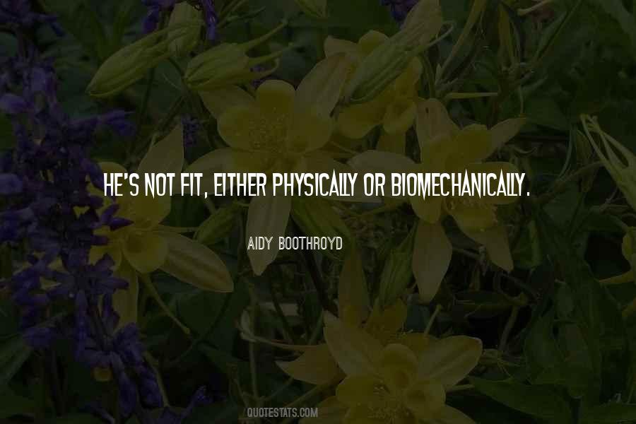 Be Physically Fit Quotes #495492