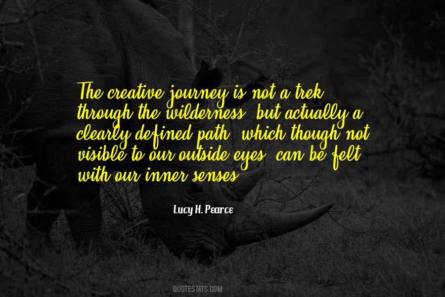 Creative Journey Quotes #760435