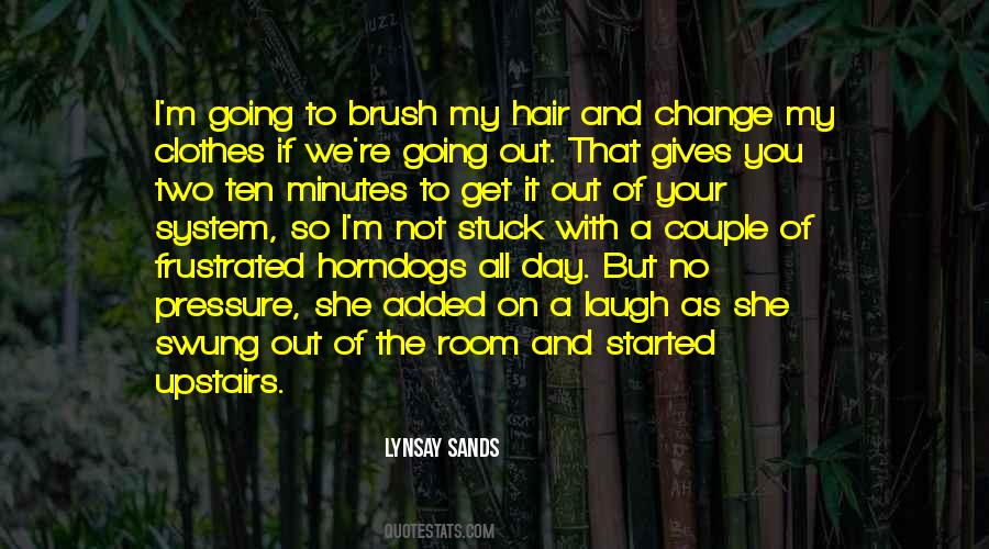 Change Hair Quotes #275750