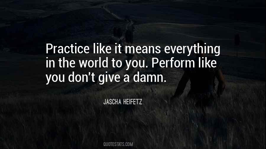 Give A Damn Quotes #1297444
