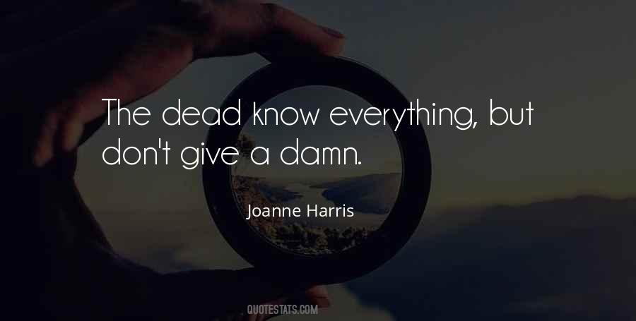 Give A Damn Quotes #1510852