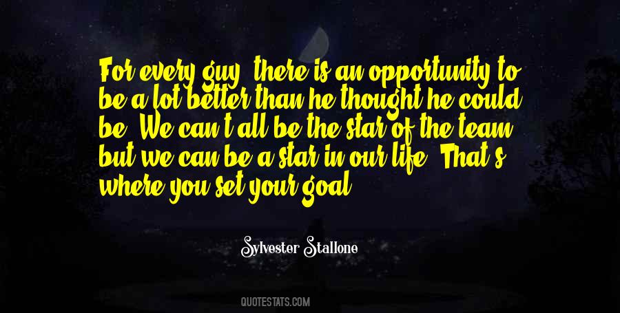Be The Star Quotes #760063