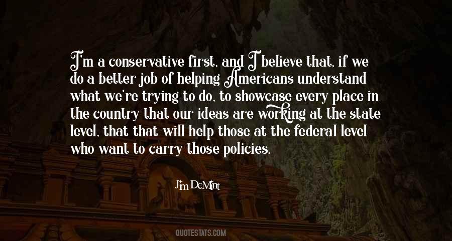 Help Our Country Quotes #1226829