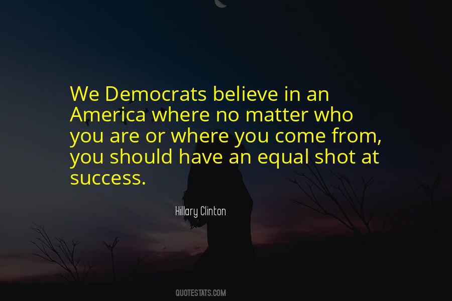 Where You Have Come From Quotes #1373437