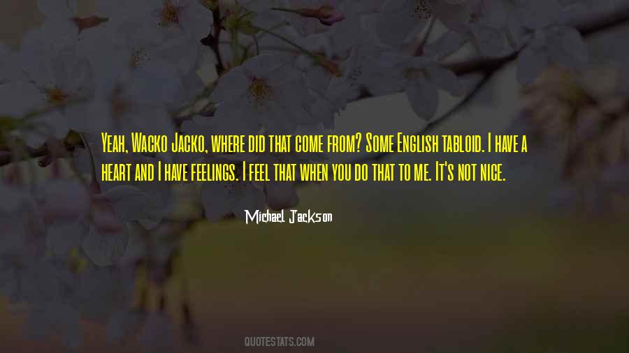 Where You Have Come From Quotes #1451695