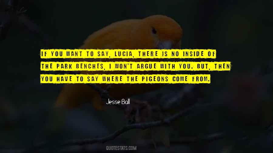 Where You Have Come From Quotes #578969