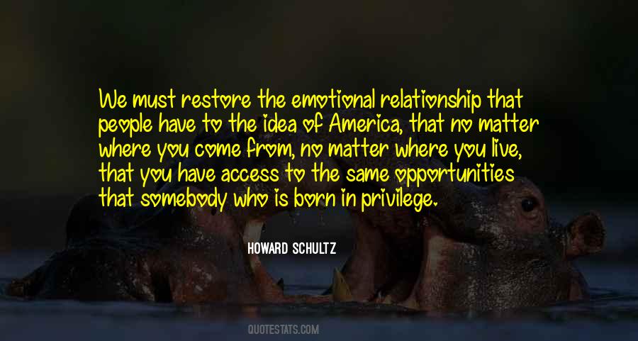 Where You Have Come From Quotes #813665