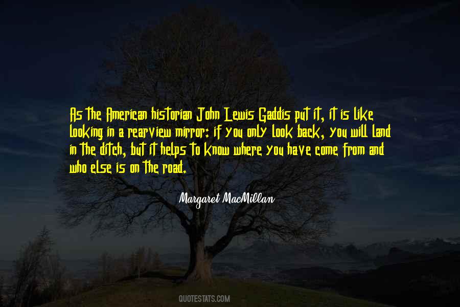 Where You Have Come From Quotes #917047
