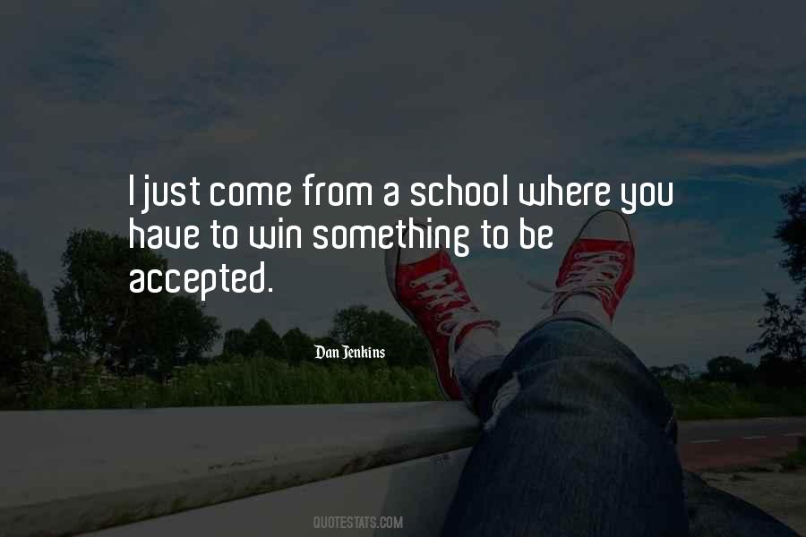 Where You Have Come From Quotes #928556