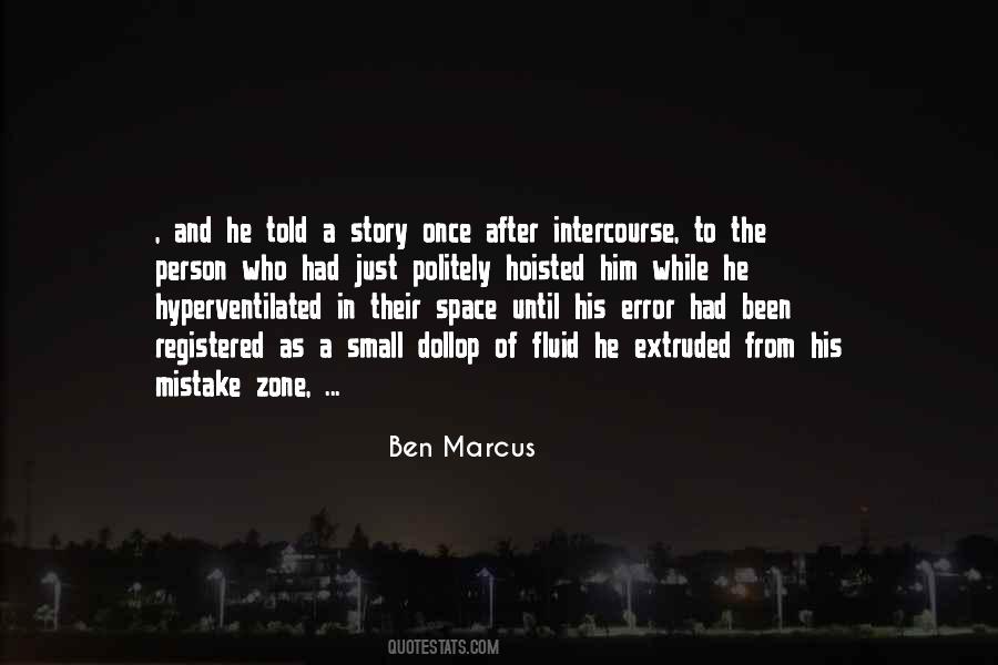 A Small Mistake Quotes #222420