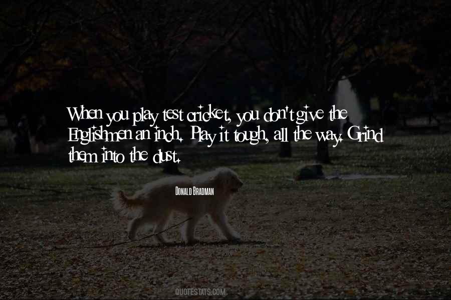 Give An Inch Quotes #1736261