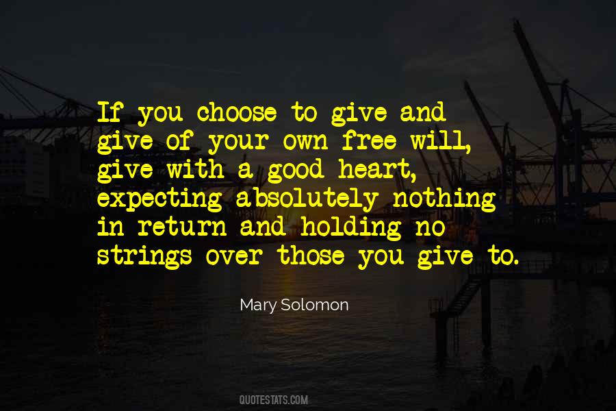 Give And Give Quotes #1602390