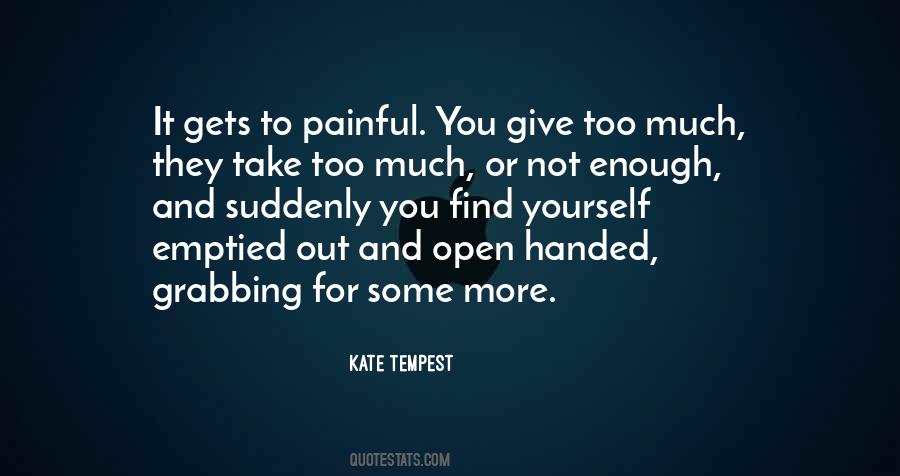 Give And Not Take Quotes #933104