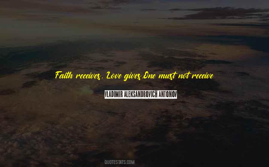 Give And Receive Love Quotes #1348165