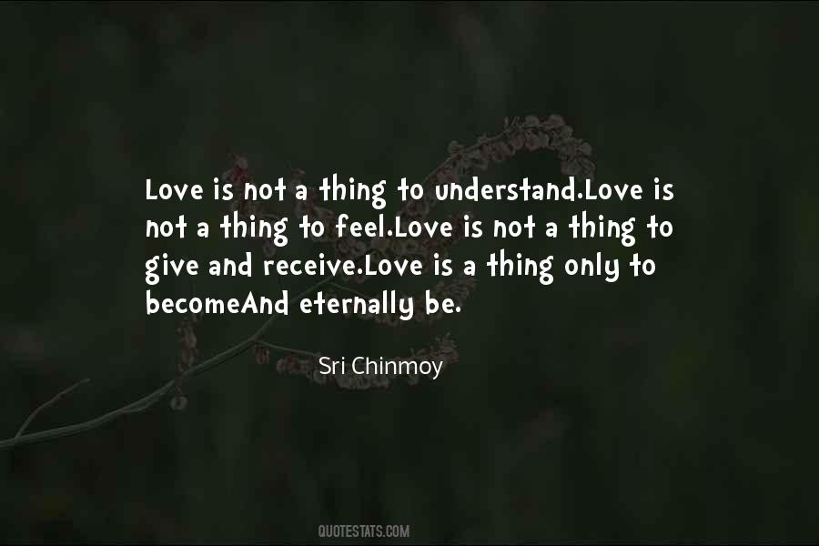 Give And Receive Love Quotes #305618