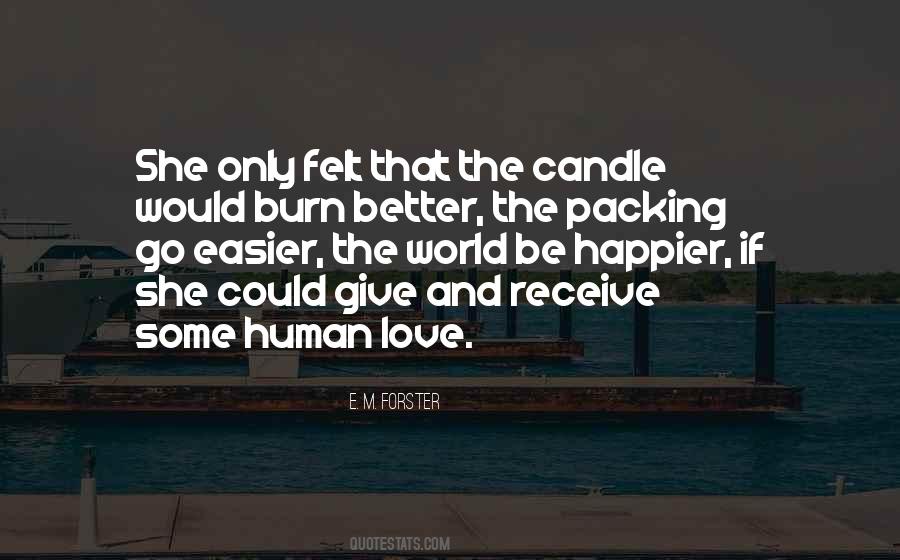 Give And Receive Love Quotes #491088