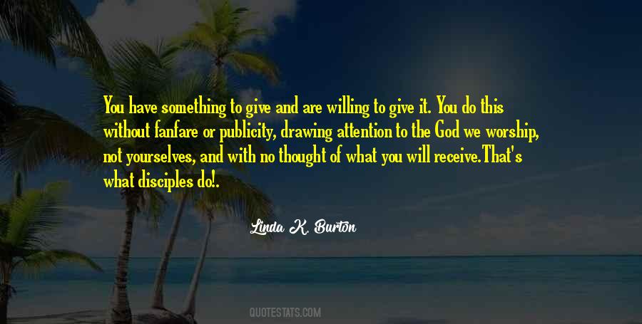 Give And You Will Receive Quotes #722257