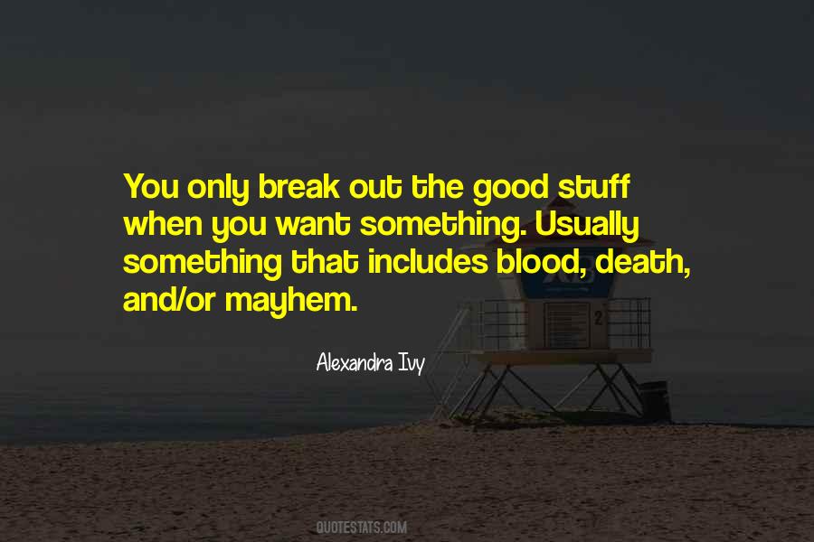 Quotes About Getting A Good Job #1466