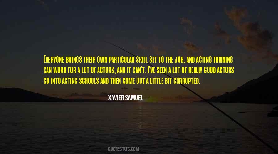 Quotes About Getting A Good Job #1970