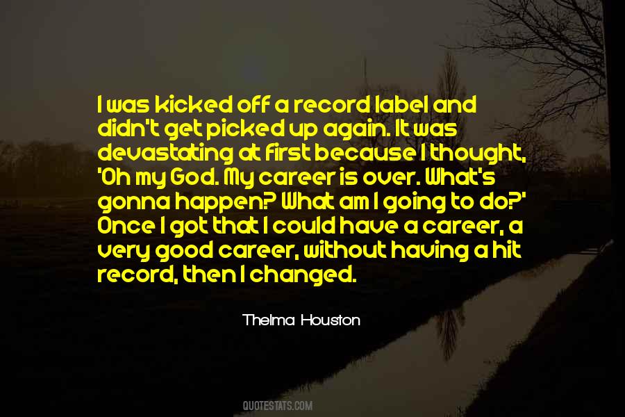 Quotes About Getting A Good Job #956